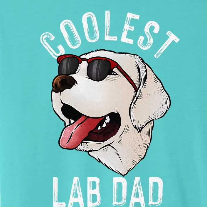 Funny Coolest Lab Dad Gift For White Labrador Dog Lover ChromaSoft Performance T-Shirt