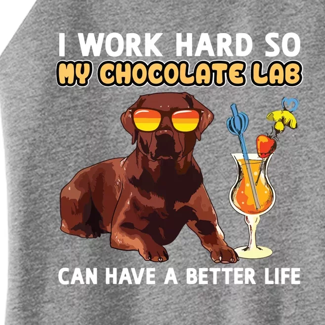 Funny Chocolate Lab Design Chocolate Labrador Lovers Women’s Perfect Tri Rocker Tank