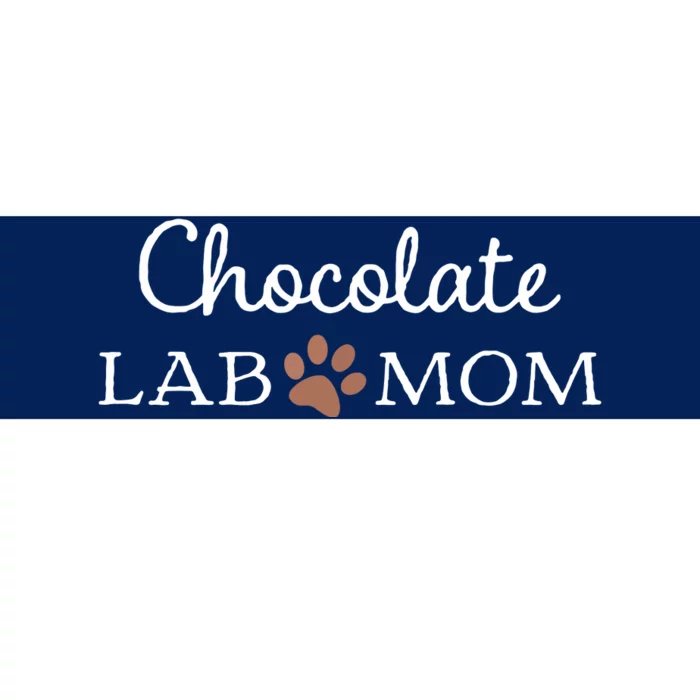 Funny Chocolate Lab Mom Women Labrador Retriever Mama Bumper Sticker