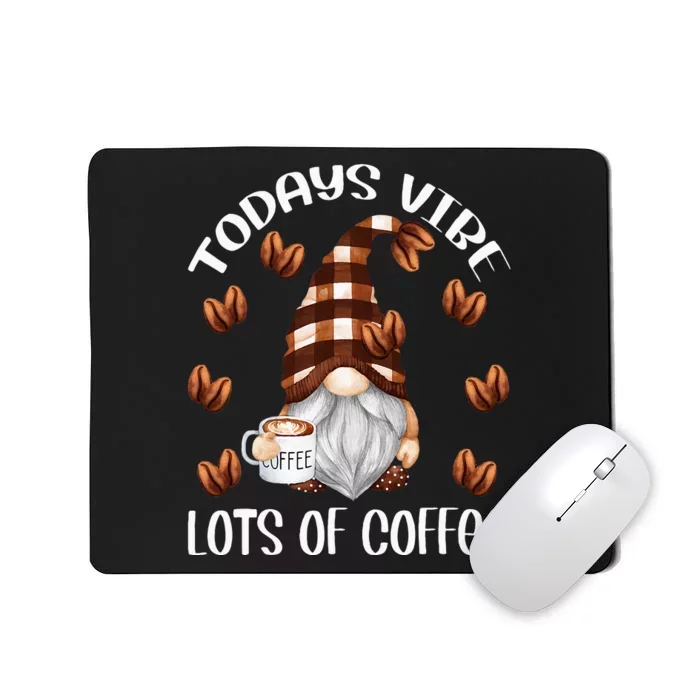 Funny Coffee Lover Quote For Women Who Loves Coffee Gnomes Mousepad