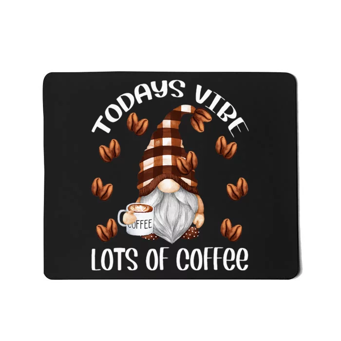 Funny Coffee Lover Quote For Women Who Loves Coffee Gnomes Mousepad