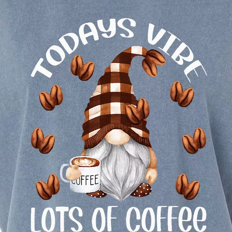 Funny Coffee Lover Quote For Women Who Loves Coffee Gnomes Garment-Dyed Women's Muscle Tee