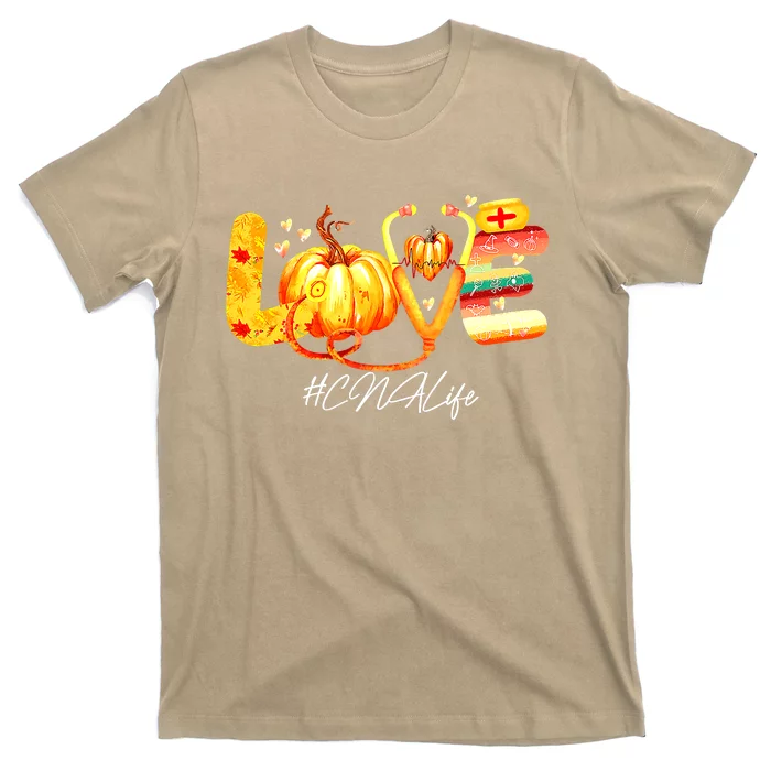 Funny Cute Love CNA Life Pumpkin Fall Autumn Thanksgiving Nursing T-Shirt