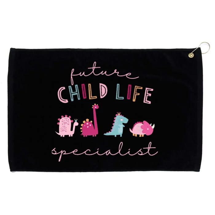 Future Child Life Specialist Dinosaur Ccls Child Life Intern Grommeted Golf Towel