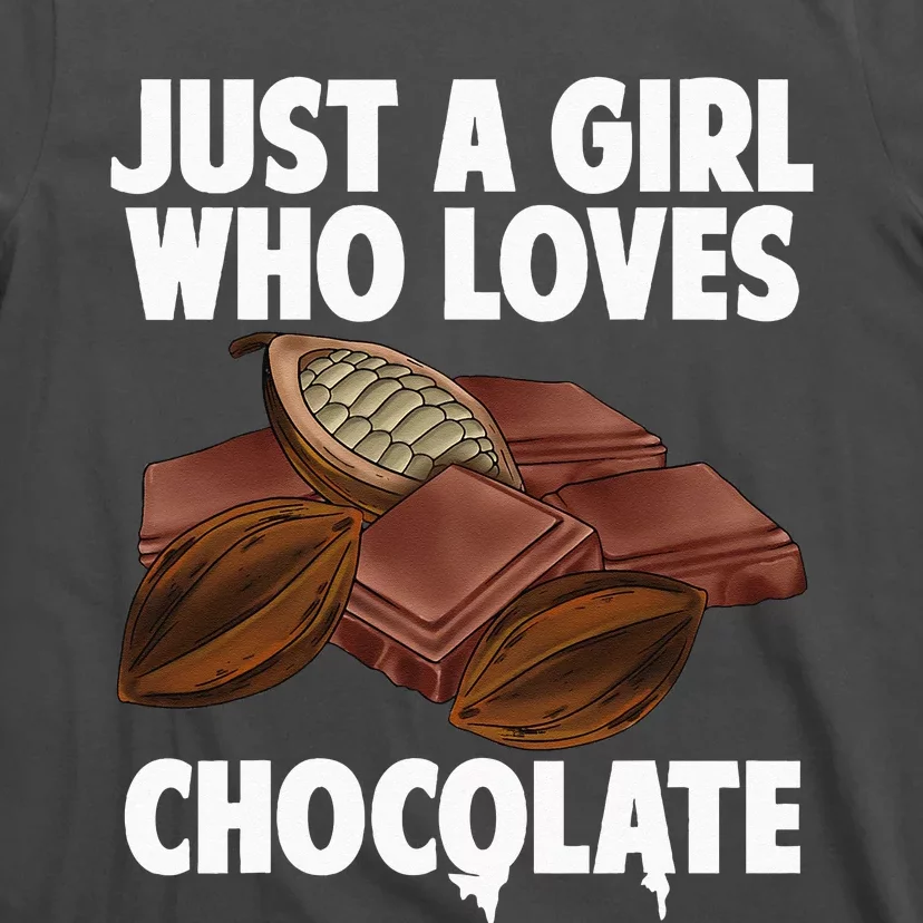 Funny Chocolate Lover Art For Women Girls Love Chocolate T-Shirt