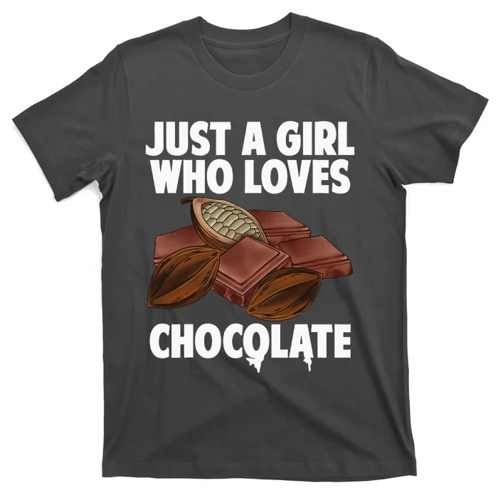 Funny Chocolate Lover Art For Women Girls Love Chocolate T-Shirt