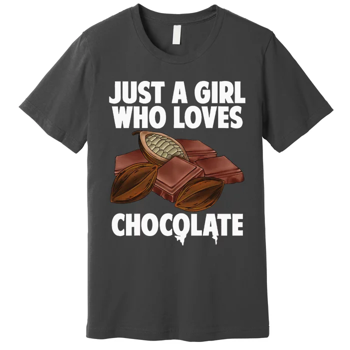 Funny Chocolate Lover Art For Women Girls Love Chocolate Premium T-Shirt