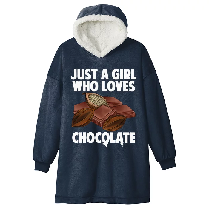 Funny Chocolate Lover Art For Women Girls Love Chocolate Hooded Wearable Blanket