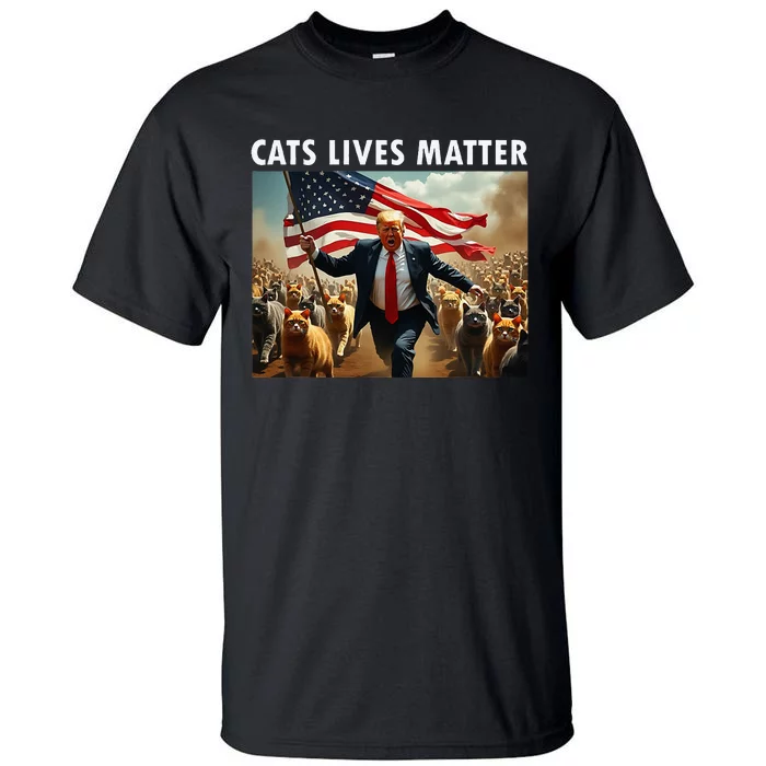 Funny Cat Lives Matter Pres Election 2024 Cats Dogs Pets Tall T-Shirt