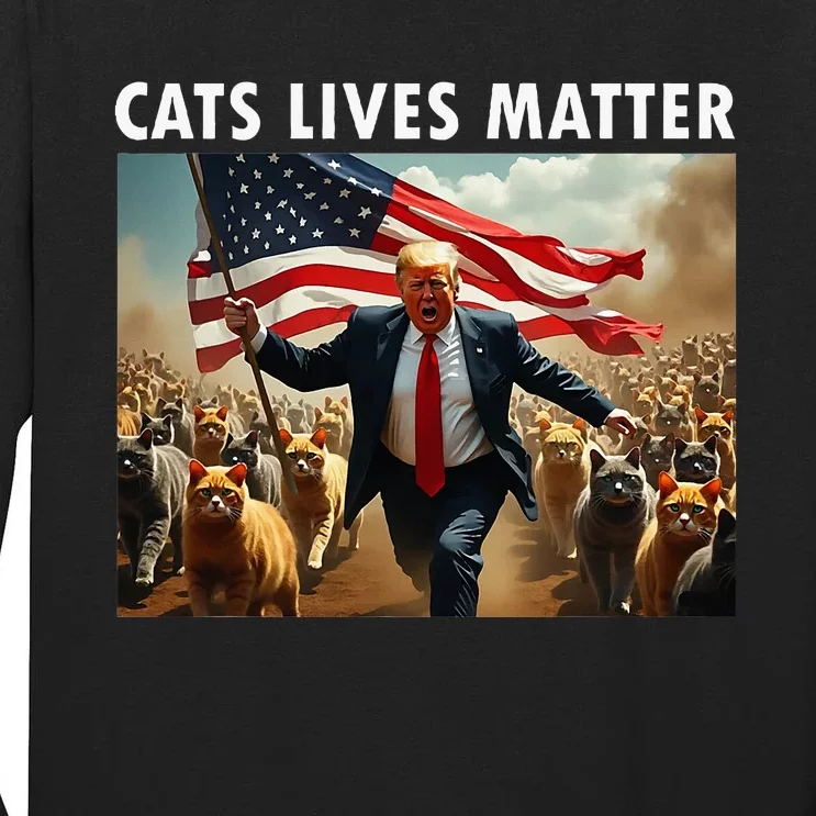 Funny Cat Lives Matter Pres Election 2024 Cats Dogs Pets Tall Long Sleeve T-Shirt