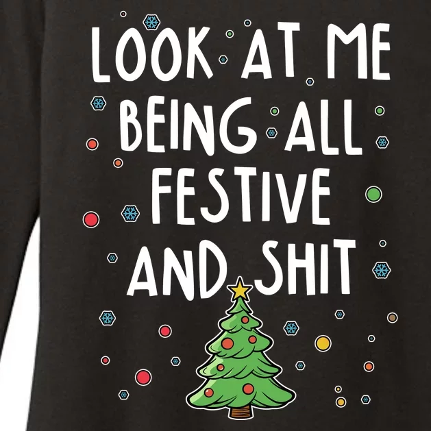 Funny Christmas Look At Me Being All Festive And Shit Womens CVC Long Sleeve Shirt