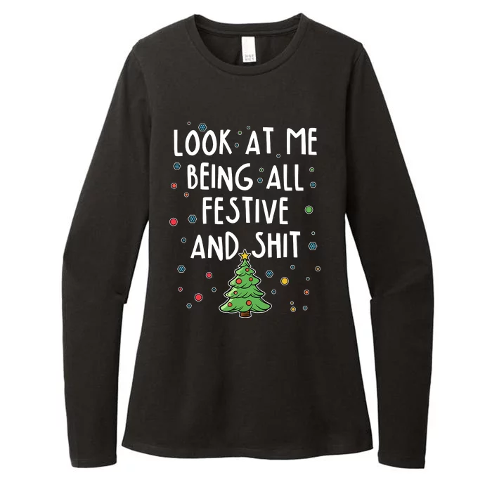 Funny Christmas Look At Me Being All Festive And Shit Womens CVC Long Sleeve Shirt