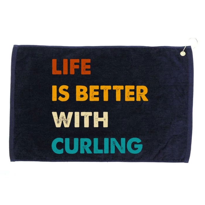 Funny Curling Life Is Better With Curling Gift Grommeted Golf Towel