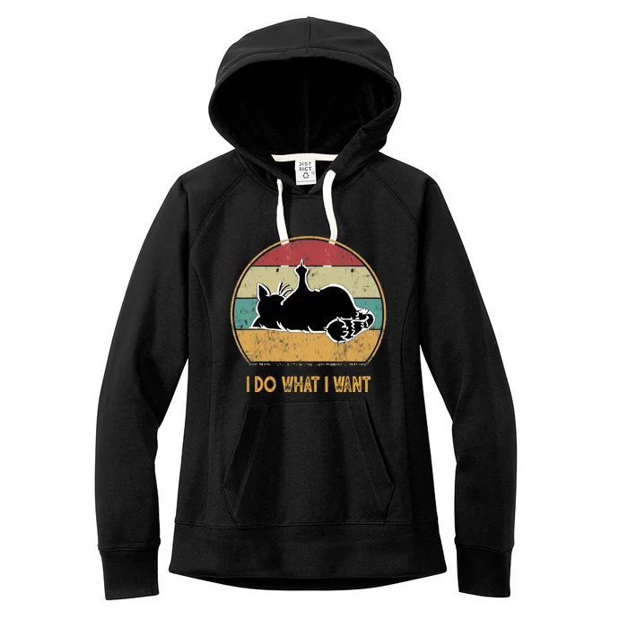 Funny Cat Lover Retro Cat I Do What I Want Cat Women's Fleece Hoodie