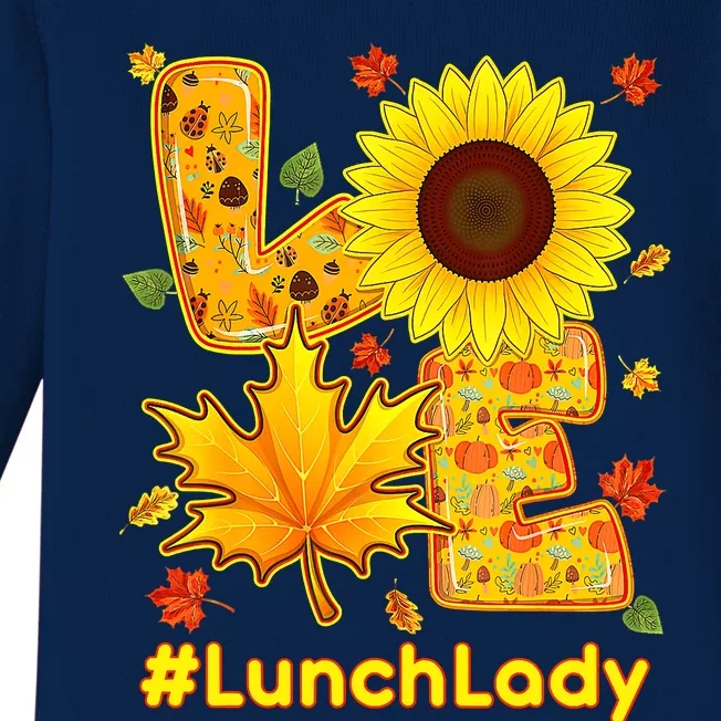 Funny Cute Love Lunch Lady Thanksgiving Autumn Fall Sunflower Baby Long Sleeve Bodysuit