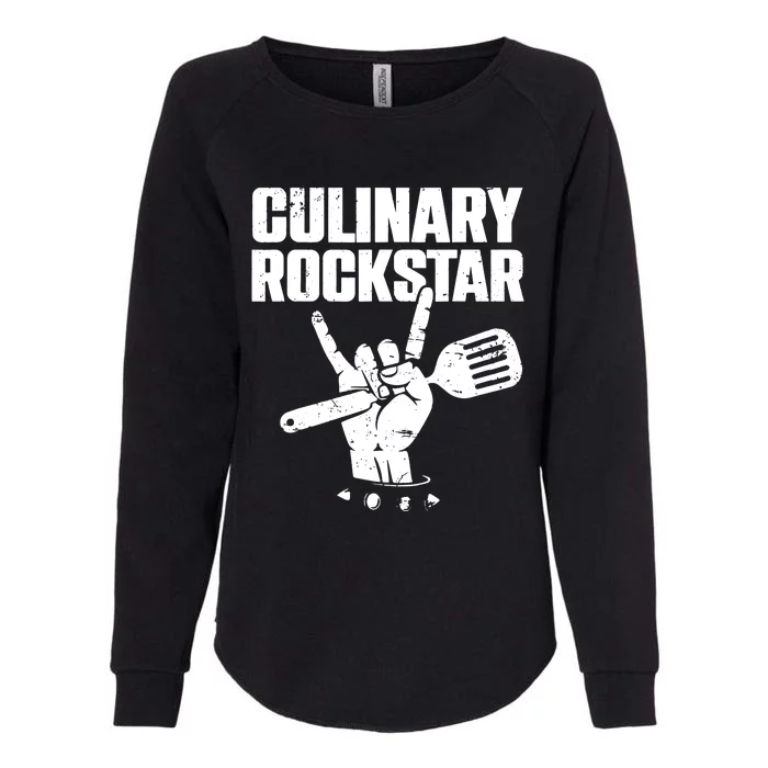 Funny Culinary Lover Chef Cook Culinary Rockstar Womens California Wash Sweatshirt