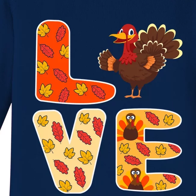 Funny Cute Love Thanksgiving Happy Thanksgiving Turkey Baby Long Sleeve Bodysuit