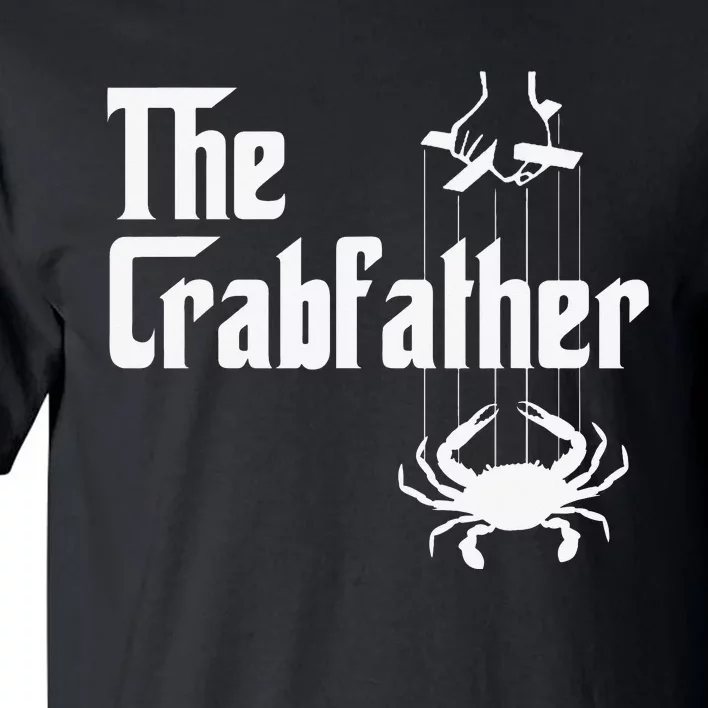 Funny Crab Lover Crabbing The Crabfather Crabber Tall T-Shirt