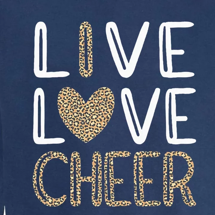 Funny Cheerleading Leopard Cheetah Print Love Cheer Garment-Dyed Sweatshirt