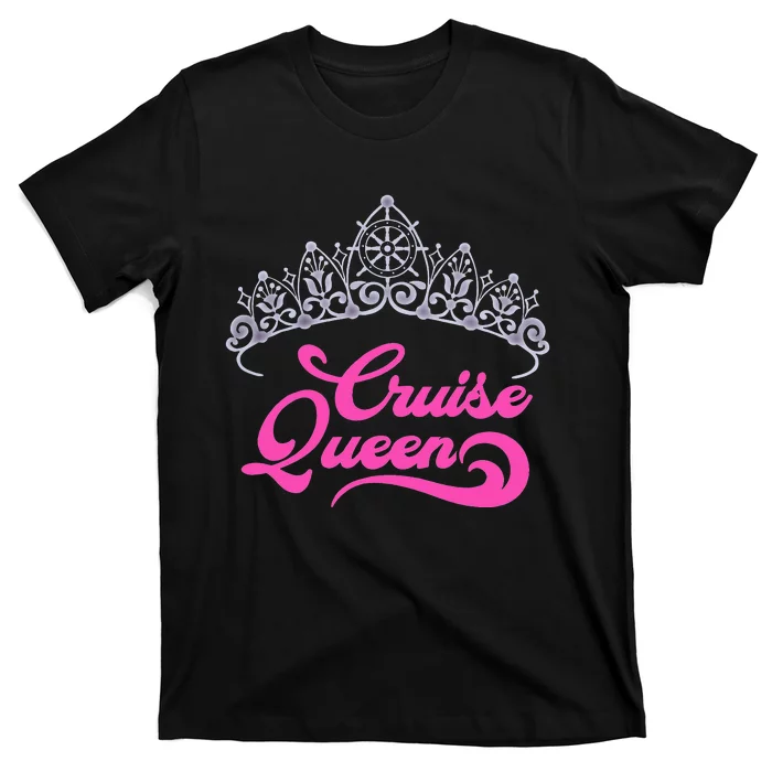 funny Cruising Lover Gift  Cruise Queen T-Shirt