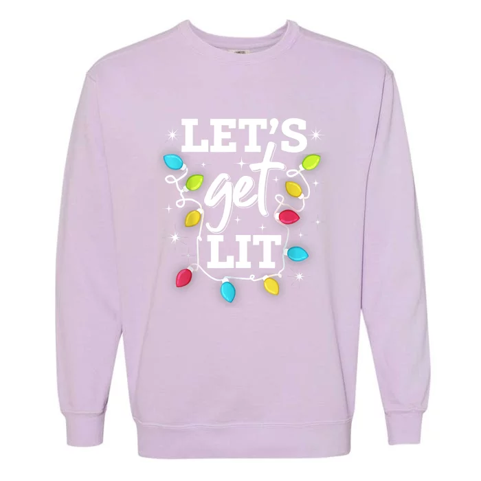 Funny Christmas Lets Get Lit Ing Xmas Holiday Cool Gift Garment-Dyed Sweatshirt