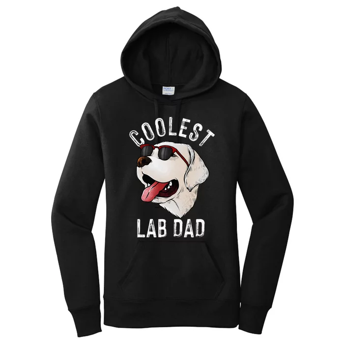 Funny Coolest Lab Dad Gift For White Labrador Dog Lover Women's Pullover Hoodie