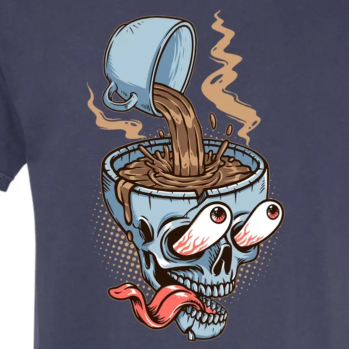 Funny Coffee Lover Addict Skull Garment-Dyed Heavyweight T-Shirt