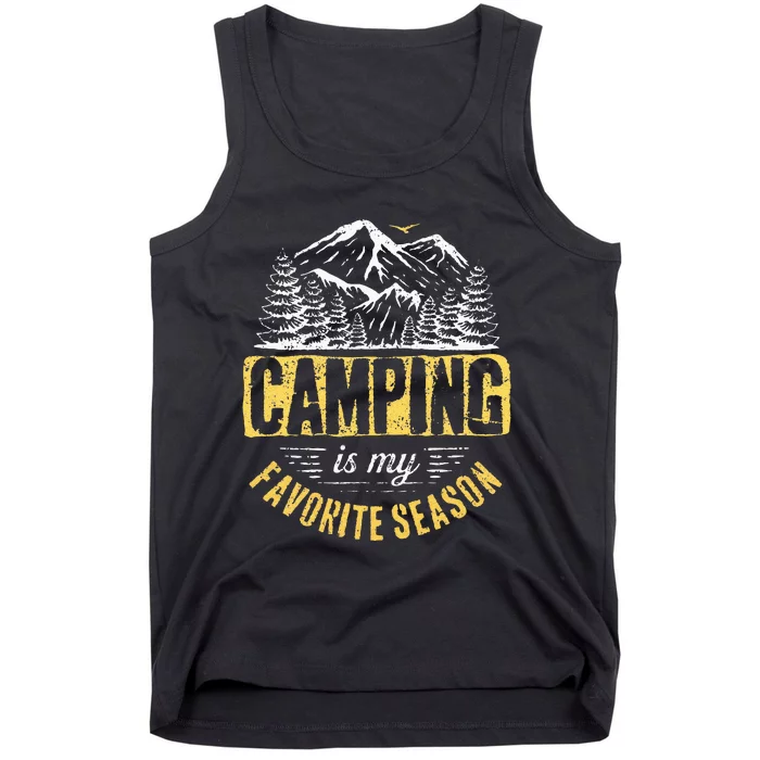 Funny Camping Lover Outdoor Camper Camping Favorite Season Tank Top