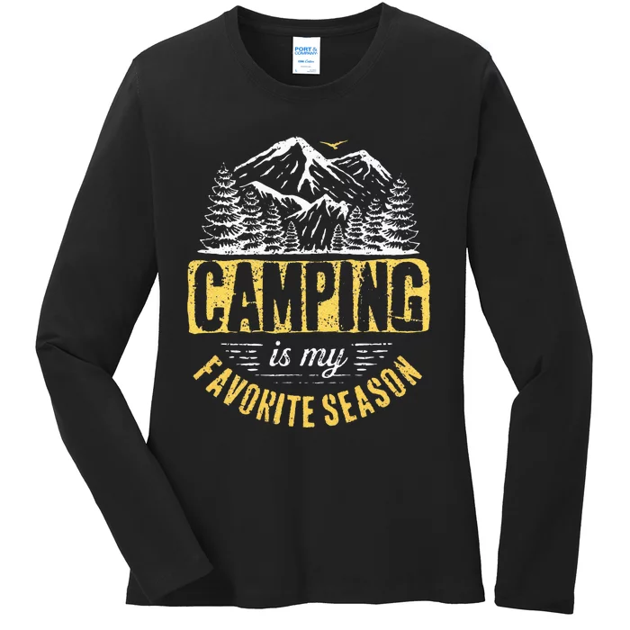 Funny Camping Lover Outdoor Camper Camping Favorite Season Ladies Long Sleeve Shirt