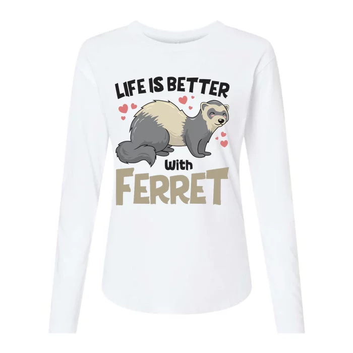 Funny Cute Life Is Better With Ferret Womens Cotton Relaxed Long Sleeve T-Shirt