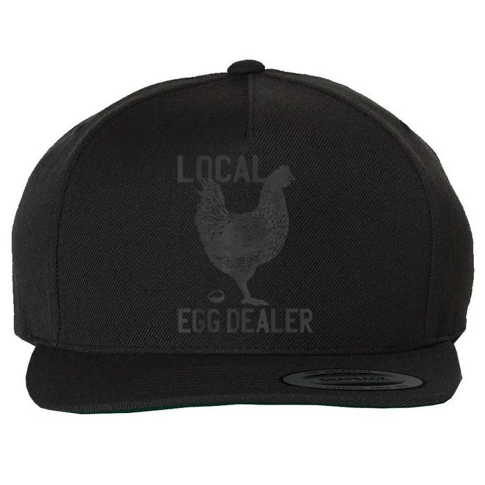 Funny Chicken Local Egg Dealer Support Wool Snapback Cap