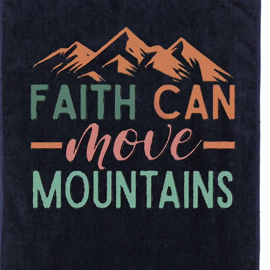 Faith Can Move Mountains Platinum Collection Golf Towel