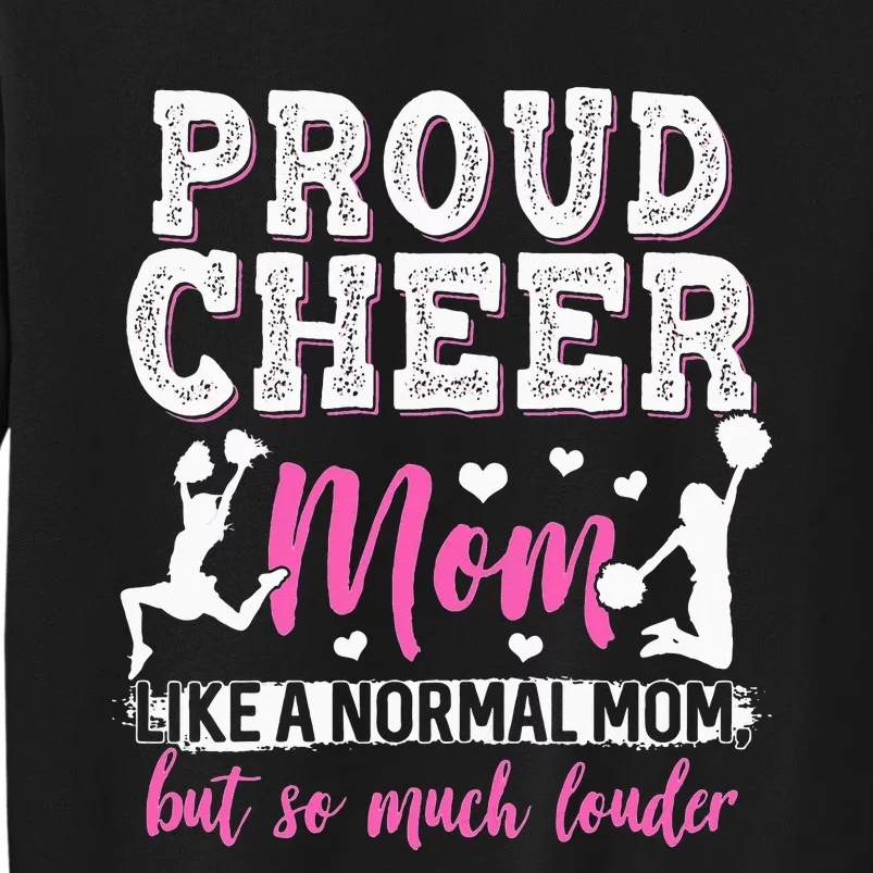 Funny Cheerleading Mom Cheer Mom Tall Sweatshirt