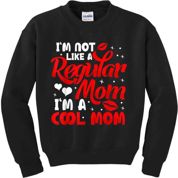 Funny Cool Mothers Day Tee For Mama Mom From Sons Daughters Kids Sweatshirt