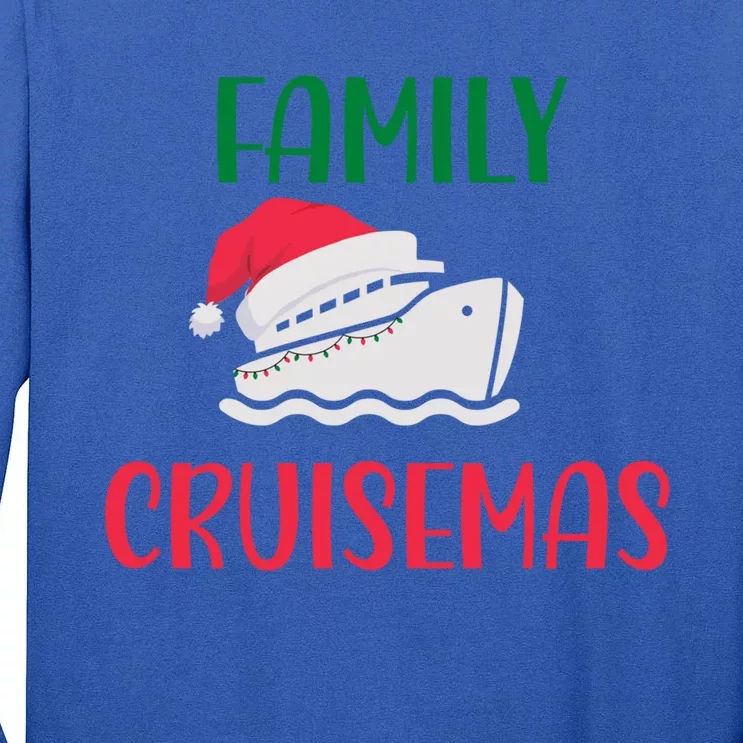 Family Cruisemas Matching Cruise Ship Christmas Gift Tall Long Sleeve T-Shirt