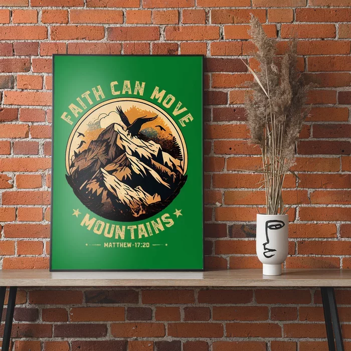 Faith Can Move Mountains Christian Poster