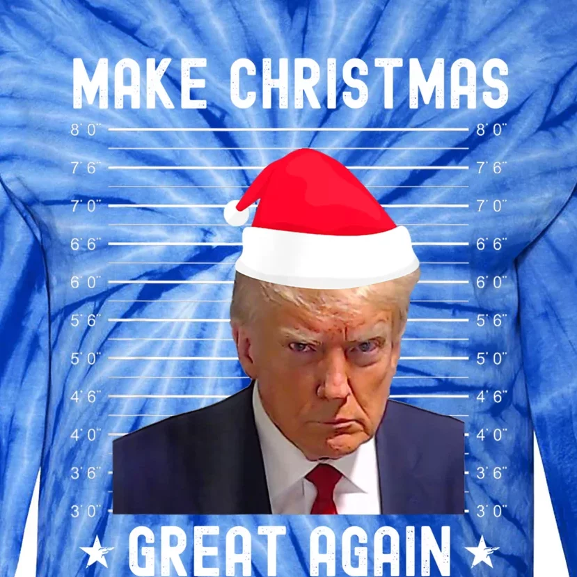 Funny Christmas Make Christmas Great Again Trump Mug Shot Gift Tie-Dye Long Sleeve Shirt