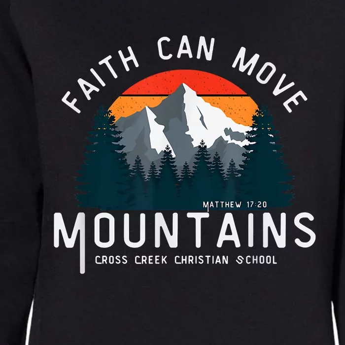 Faith Can Move Mountains Womens California Wash Sweatshirt