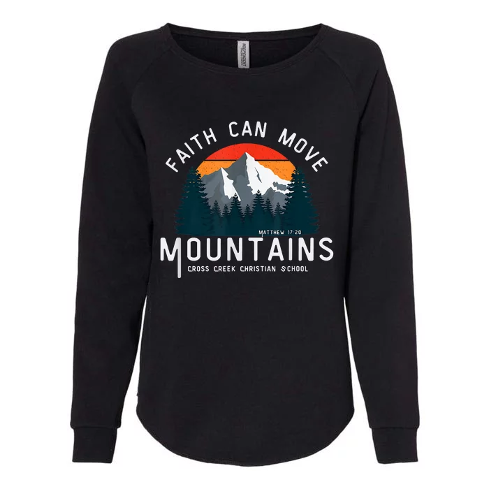 Faith Can Move Mountains Womens California Wash Sweatshirt