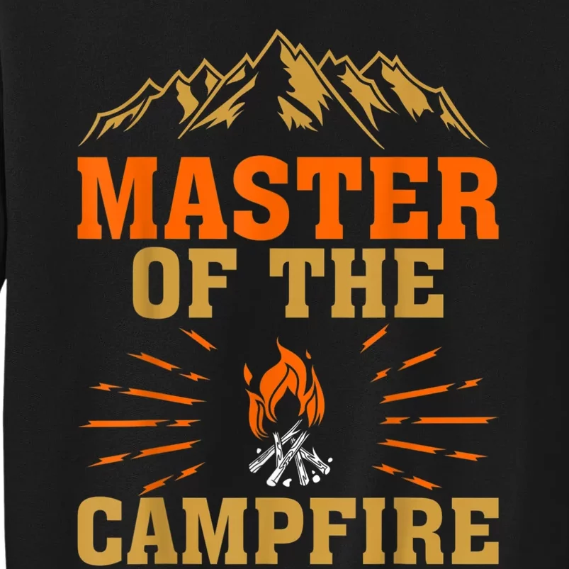 Funny Camping Master Of The Campfire Sweatshirt