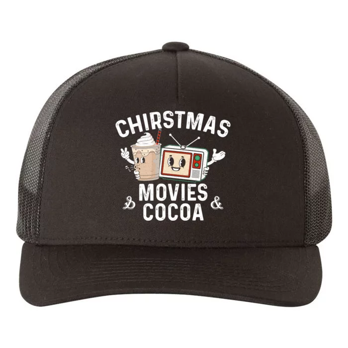 Funny Chirstmas Movies And Cocoa Sarcastic Xmas Graphic Yupoong Adult 5-Panel Trucker Hat