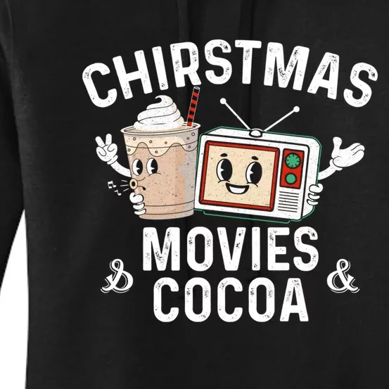 Funny Chirstmas Movies And Cocoa Sarcastic Xmas Graphic Women's Pullover Hoodie