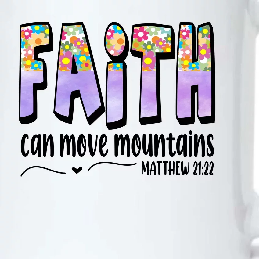 Faith Can Move Mountains Matthew 21:22 Prayer Black Color Changing Mug