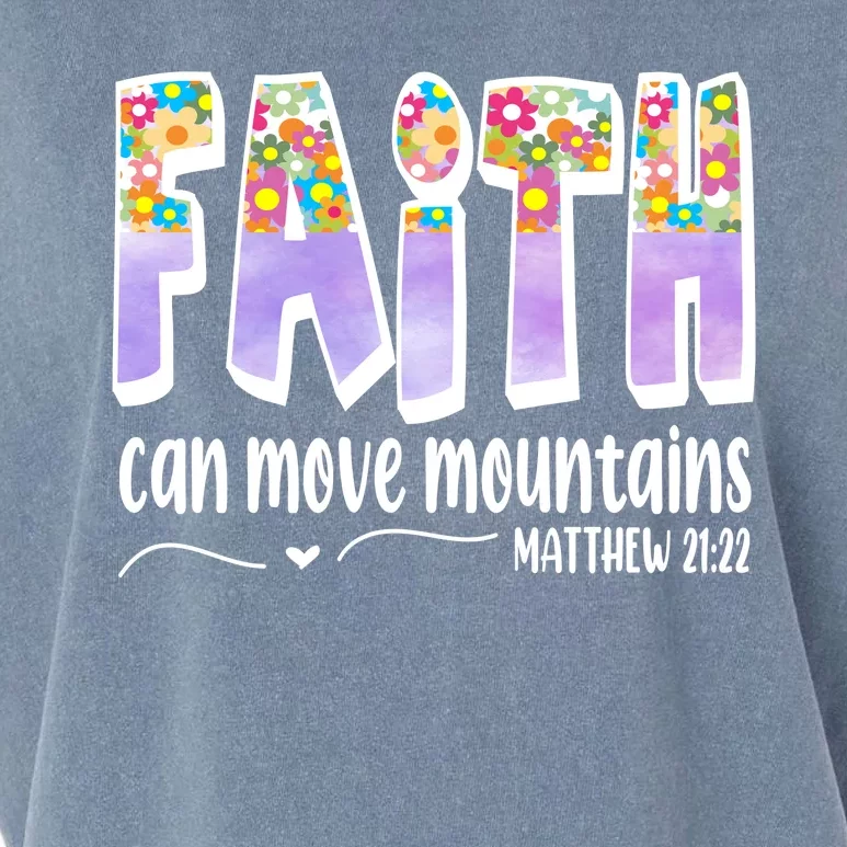 Faith Can Move Mountains Matthew 21:22 Prayer Garment-Dyed Women's Muscle Tee