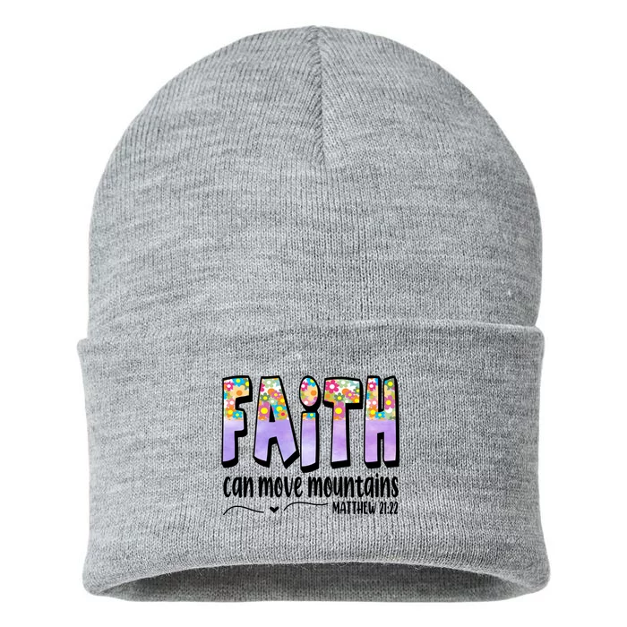 Faith Can Move Mountains Matthew 21:22 Prayer Sustainable Knit Beanie