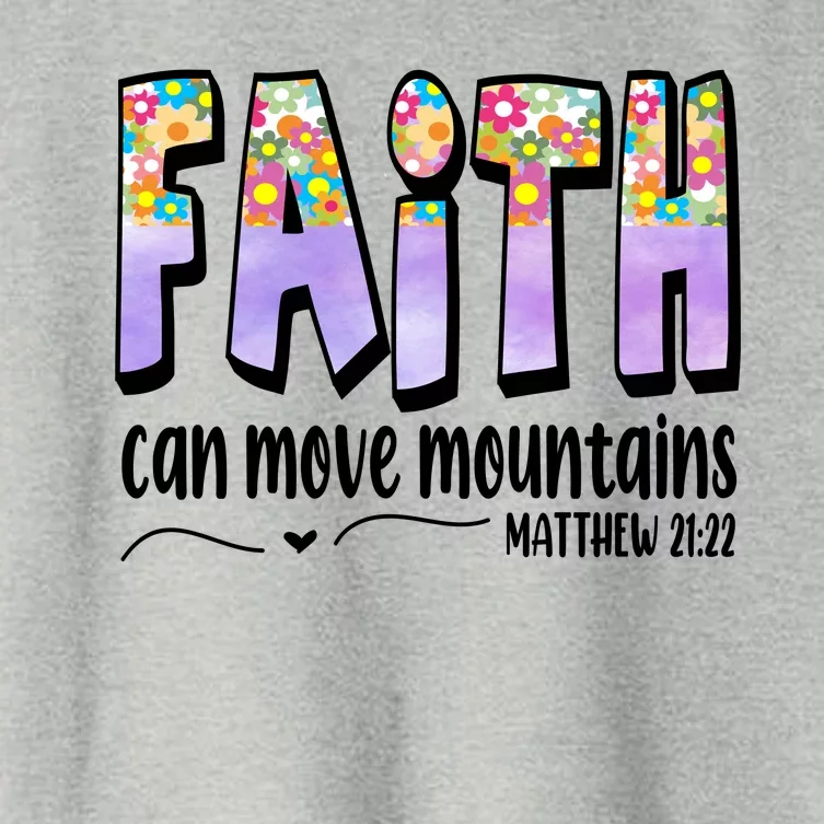 Faith Can Move Mountains Matthew 21:22 Prayer Women's Crop Top Tee