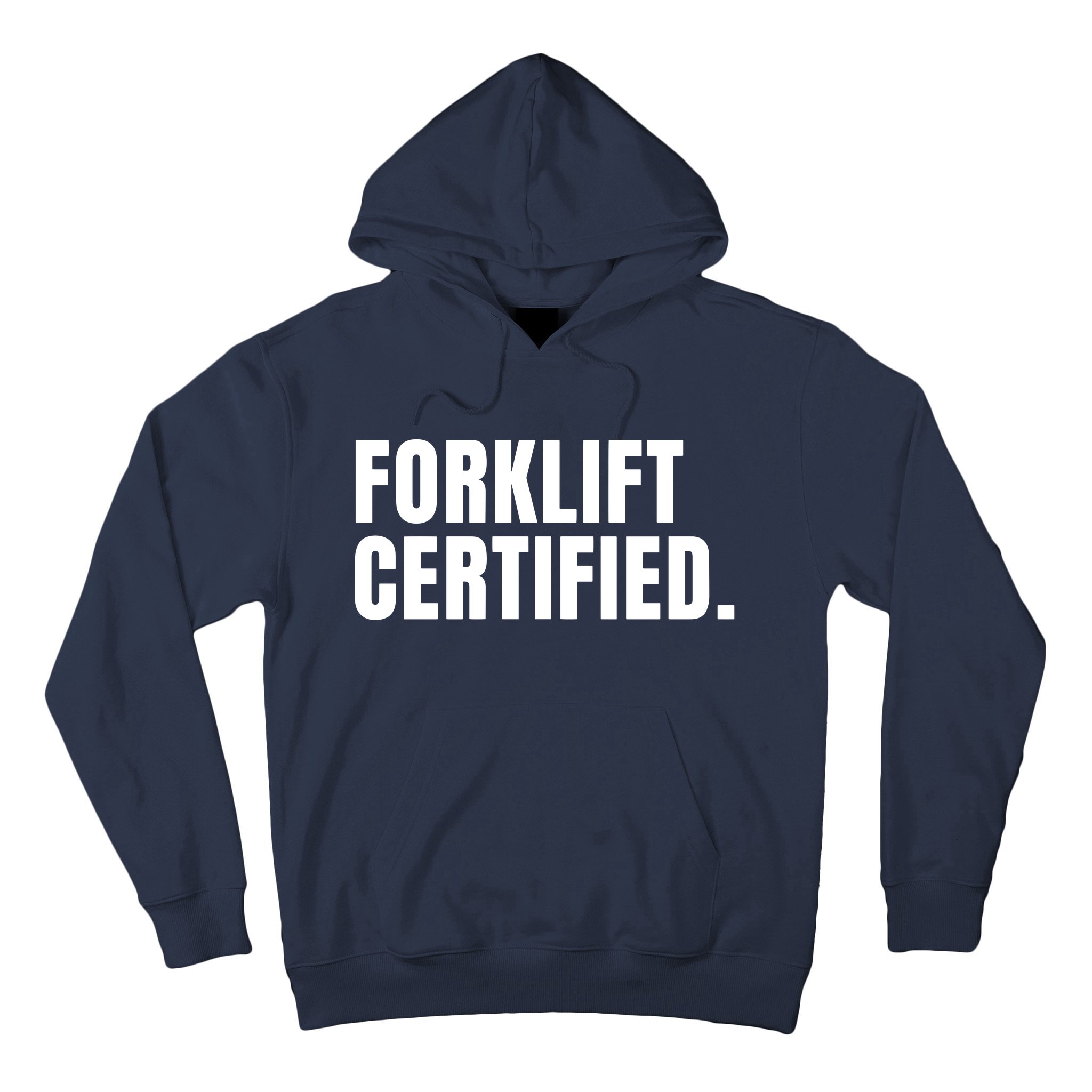 https://images3.teeshirtpalace.com/images/productImages/fcm1215356-forklift-certified-meme-funny-forklift-driver-forklift-operator--navy-afth-garment.jpg