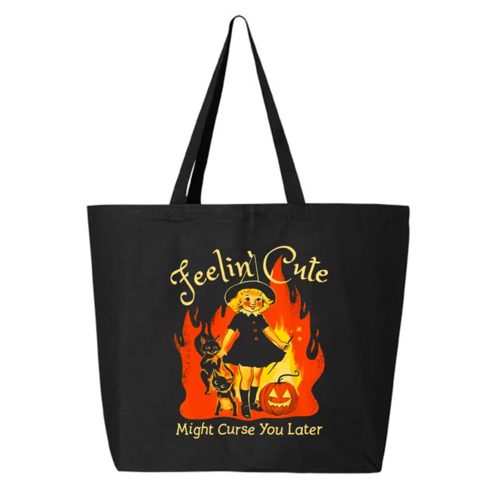 Feeling Cute Might Curse You Later Cute Witch 25L Jumbo Tote