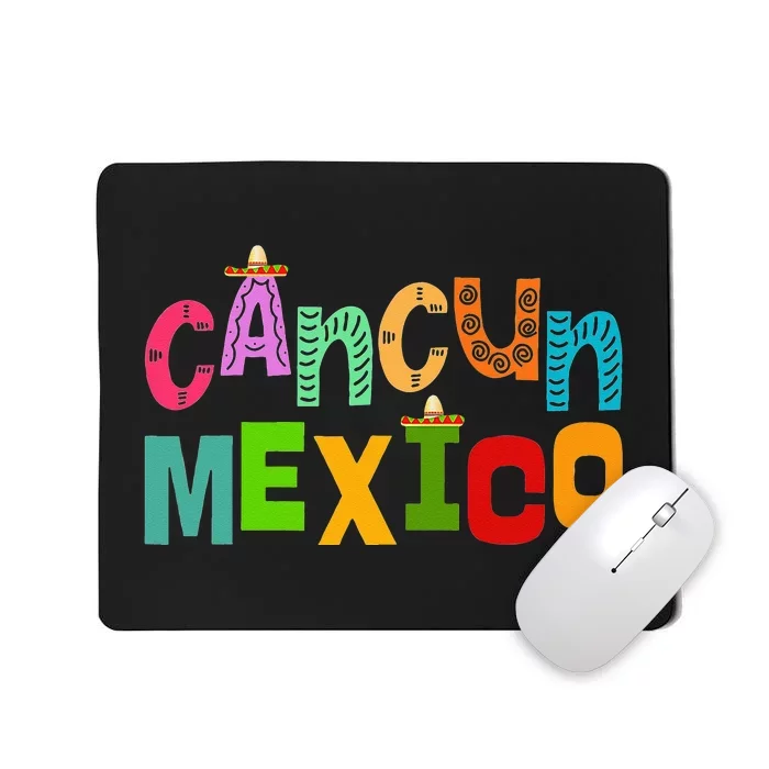 Funny Cancun Mexico Sombrero Colorful Typography Mousepad