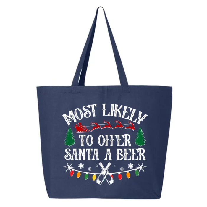 Funny Christmas Most Likely To Offer Santa A Beer 25L Jumbo Tote